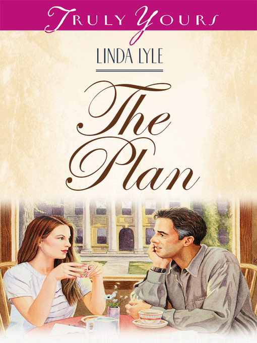 Title details for The Plan by Linda Lyle - Available